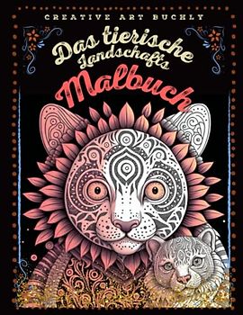 Das tierische Landschafts Malbuch: 50 Tiermotive in der Natur zum Ausmalen für Kinder ab 8 Jahren, Kreativität fördern mit dem Tier Malbuch für ... tolle Geschenkidee für kleine kreative Köpfe