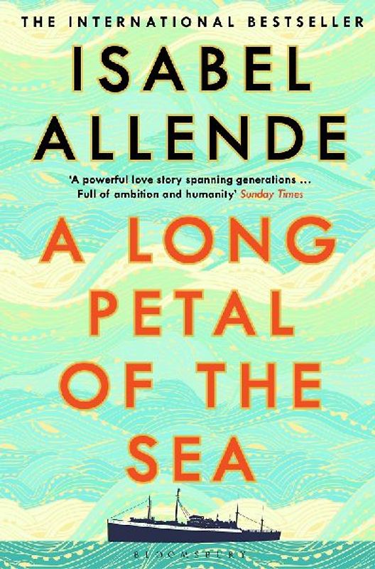 A Long Petal of the Sea: The Sunday Times Bestseller (Bloomsbury Publishing)