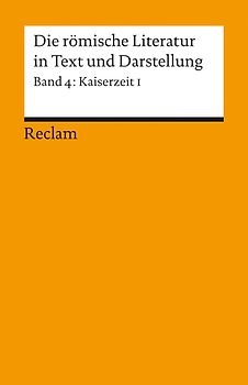 Die römische Literatur in Text und Darstellung. Lat. /Dt. / Kaiserzeit I (von Seneca maior bis Apuleius)