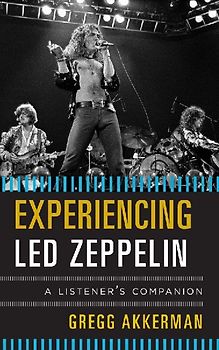 Experiencing Led Zeppelin
