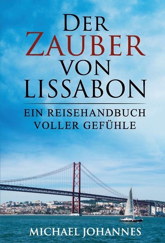 Der Zauber von Lissabon