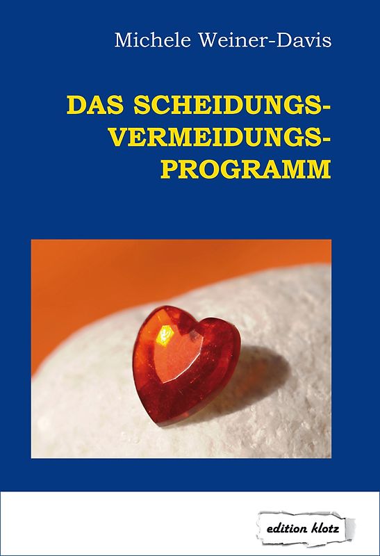 Das Scheidungs-Vermeidungs-Programm