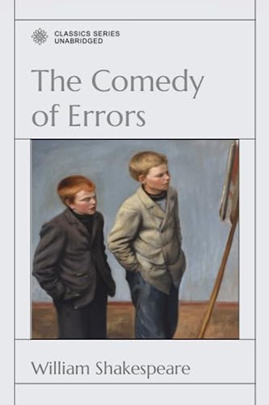 The Comedy of Errors