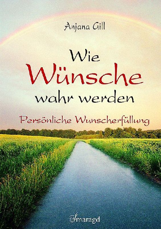 Wie Wünsche wahr werden