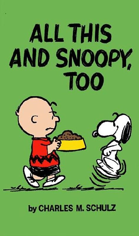 Peanuts: All This and Snoopy, Too