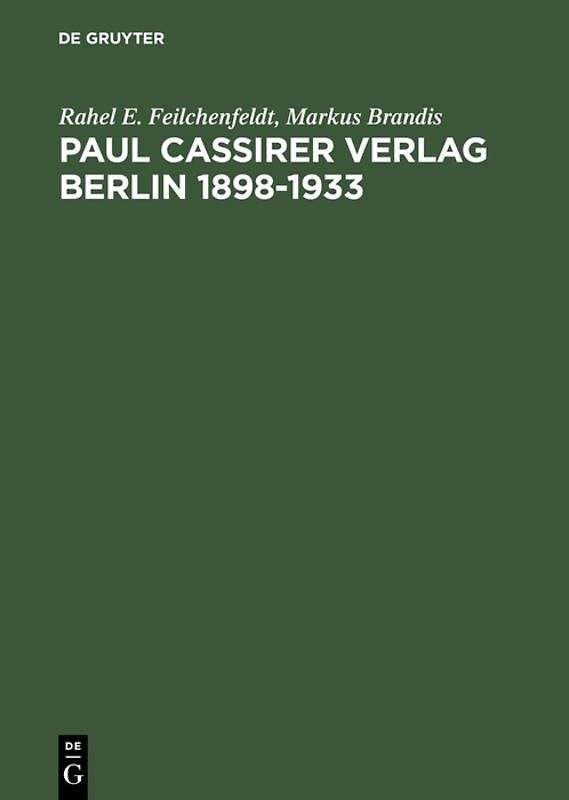 Paul Cassirer Verlag Berlin 1898-1933