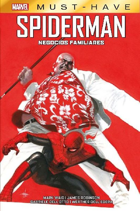 Marvel must have. Spiderman: negocios familiares