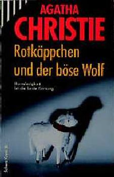 Rotkäppchen und der böse Wolf