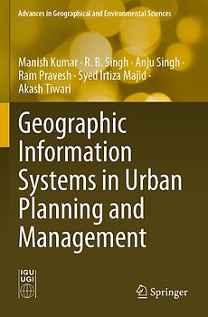Geographic Information Systems in Urban Planning and Management