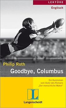 Philip Roth: Goodbye, Columbus