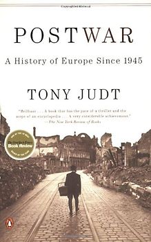 Postwar: A History of Europe Since 1945 - Tony Judt