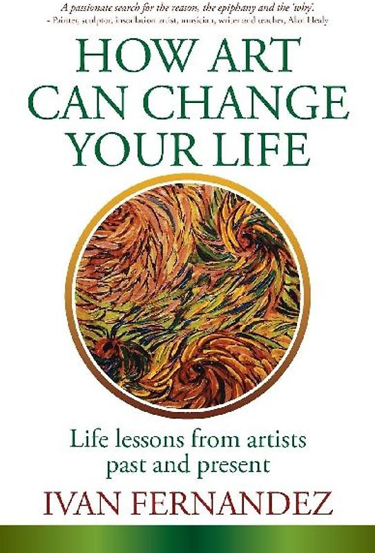 How Art Can Change Your Life