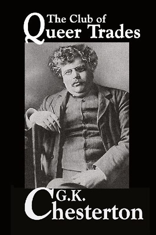 The Club of Queer Trades