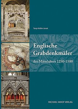 Englische Grabdenkmäler des Mittelalters 1250–1500