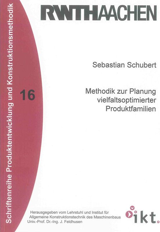 Methodik zur Planung vielfaltsoptimierter Produktfamilien
