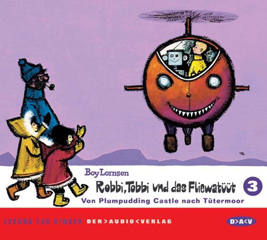 Robbi, Tobbi und das Fliewatüüt. Lesung für Kinder / Von Plumpudding Castle nach Tütermoor