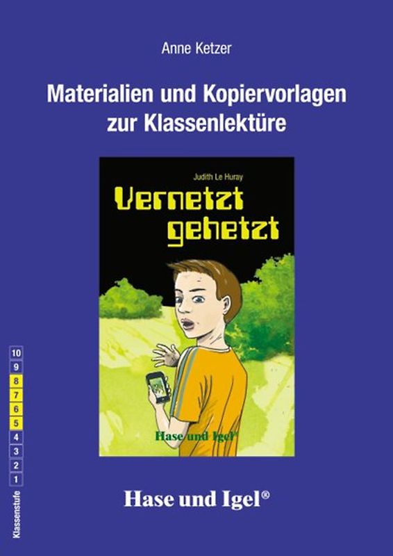 Begleitmaterial: Vernetzt gehetzt