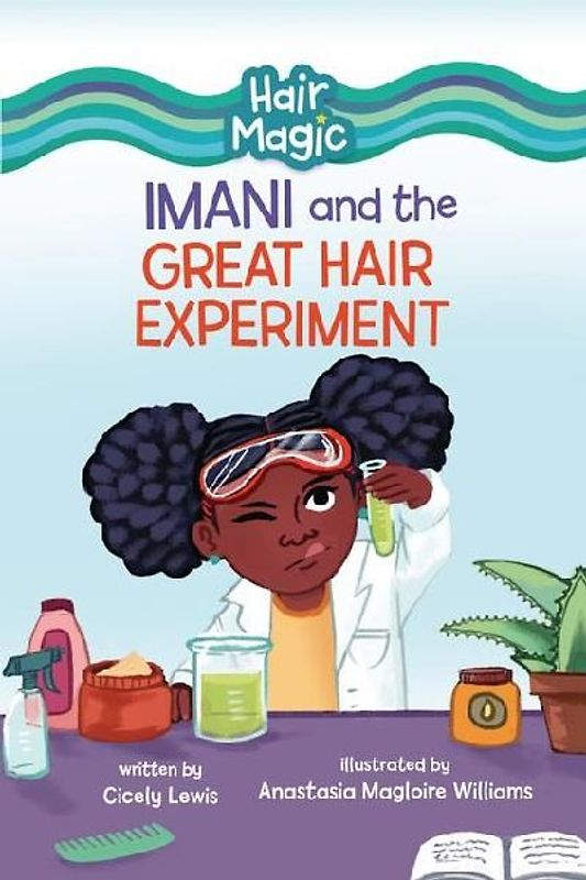 Imani and the Great Hair Experiment