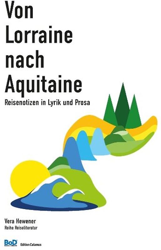 Von Lorraine nach Aquitaine