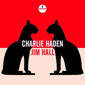Charlie Haden-Jim Hall