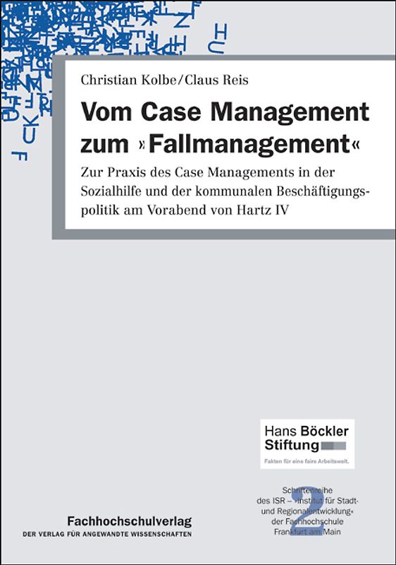 Vom Case Management zum  "Fallmanagement"