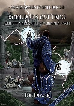 Magnamund Spielbuch - Banedons Auftrag