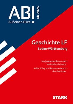 STARK Geschichte LF - Abi - Auf einen Blick! ab 2026 BW