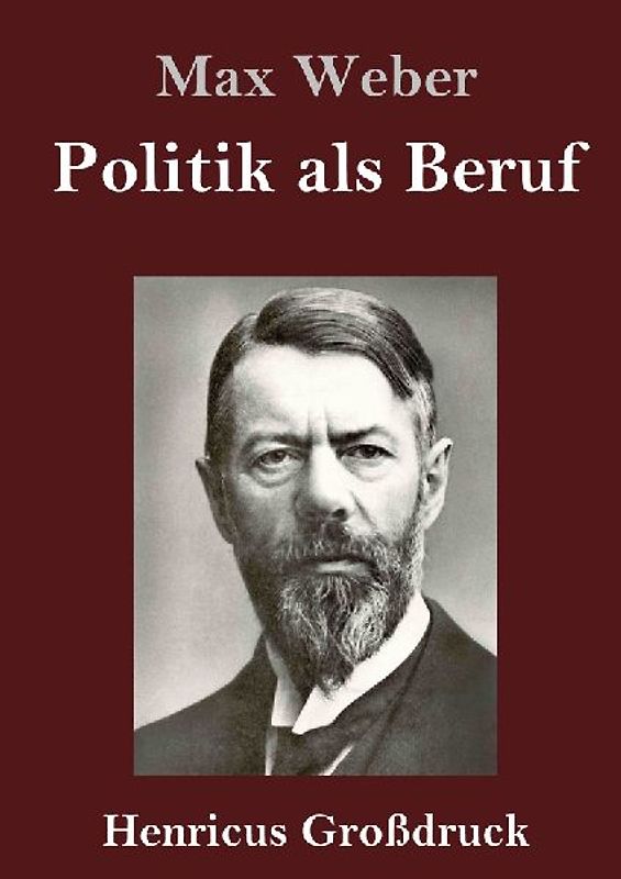 Politik als Beruf (Großdruck)