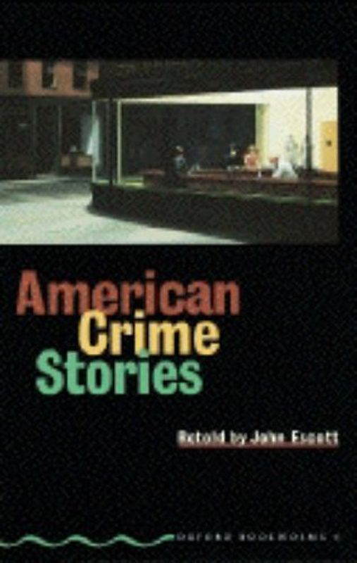 American Crime Stories - John Escott