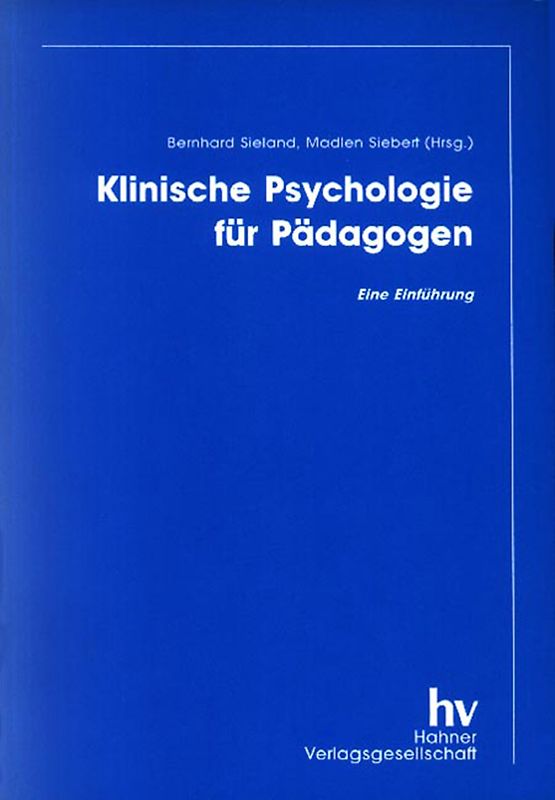 Klinische Psychologie für Pädagogen