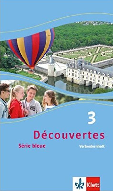 Découvertes / Verbenlernheft. Série bleue (ab Klasse 7)