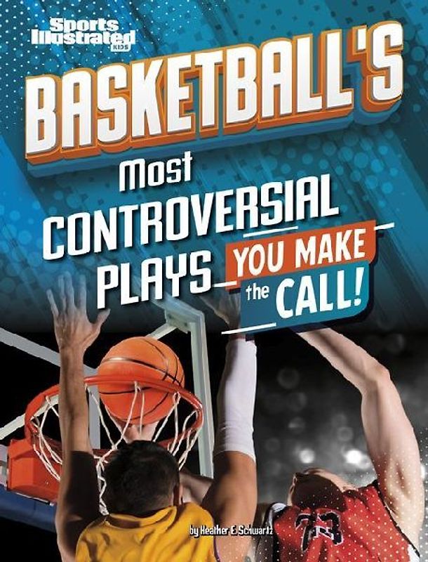 Basketball's Most Controversial Plays
