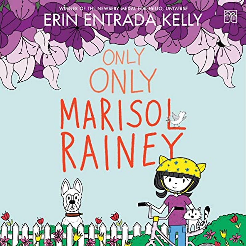 Only Only Marisol Rainey (The Maybe Marisol Series)