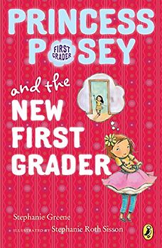 Princess Posey and the New First Grader