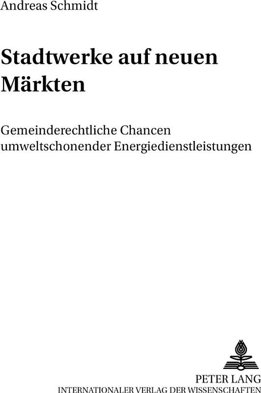 Stadtwerke auf neuen Märkten