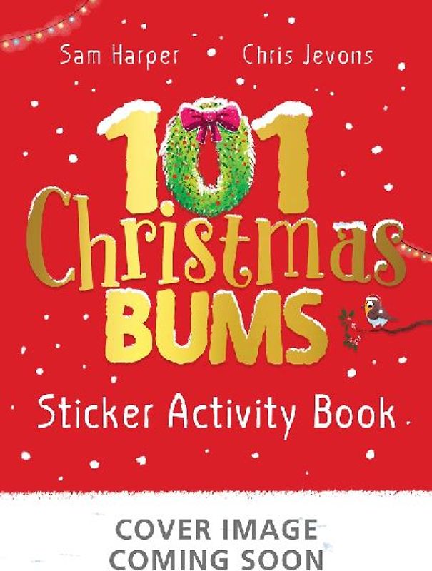101 Christmas Bums Sticker Activity Book