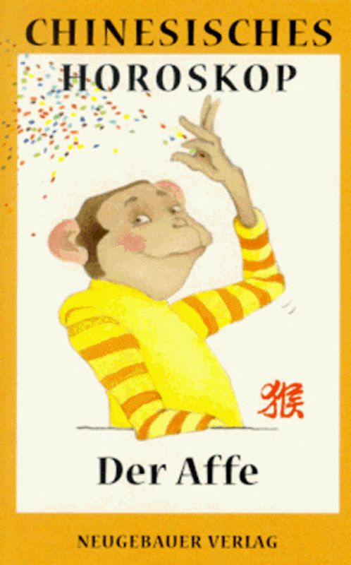 Chinesisches Horoskop / Der Affe