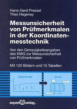 Messunsicherheit von Prüfmerkmalen in der Koordinatenmesstechnik