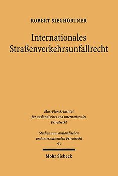 Internationales Straßenverkehrsunfallrecht