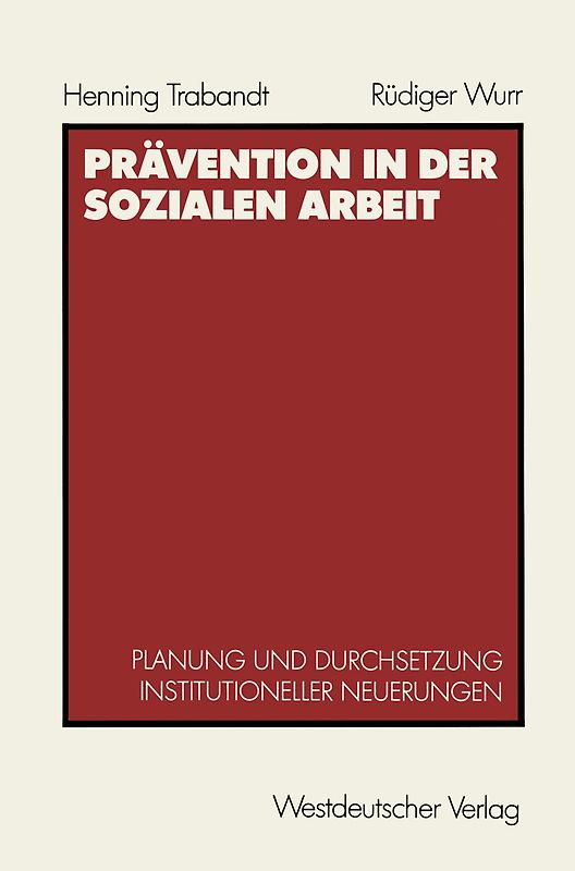 Prävention in der sozialen Arbeit