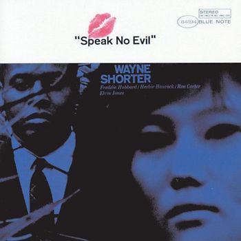 Wayne Shorter - Speak No Evil (99 Dig.Rem.)