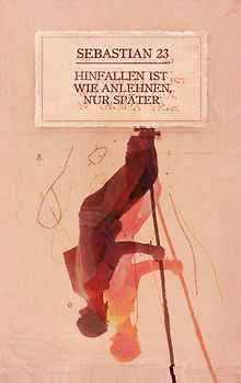 Hinfallen ist wie Anlehnen, nur später