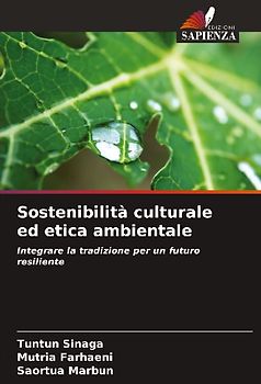 Sostenibilità culturale ed etica ambientale