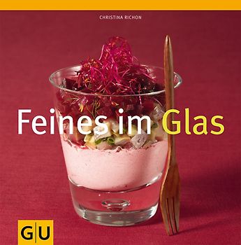 Feines im Glas