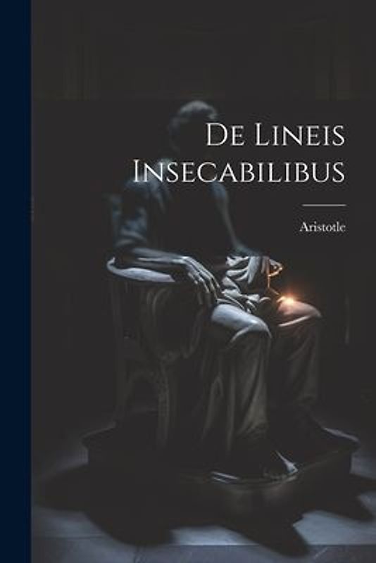 De Lineis Insecabilibus