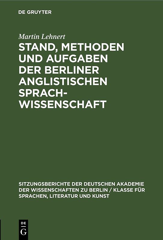 Stand, Methoden und Aufgaben der Berliner Anglistischen Sprachwissenschaft