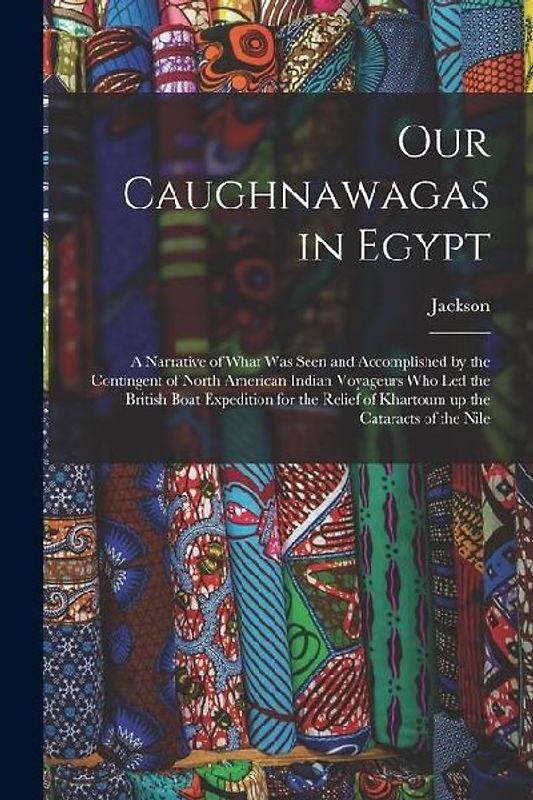 Our Caughnawagas in Egypt