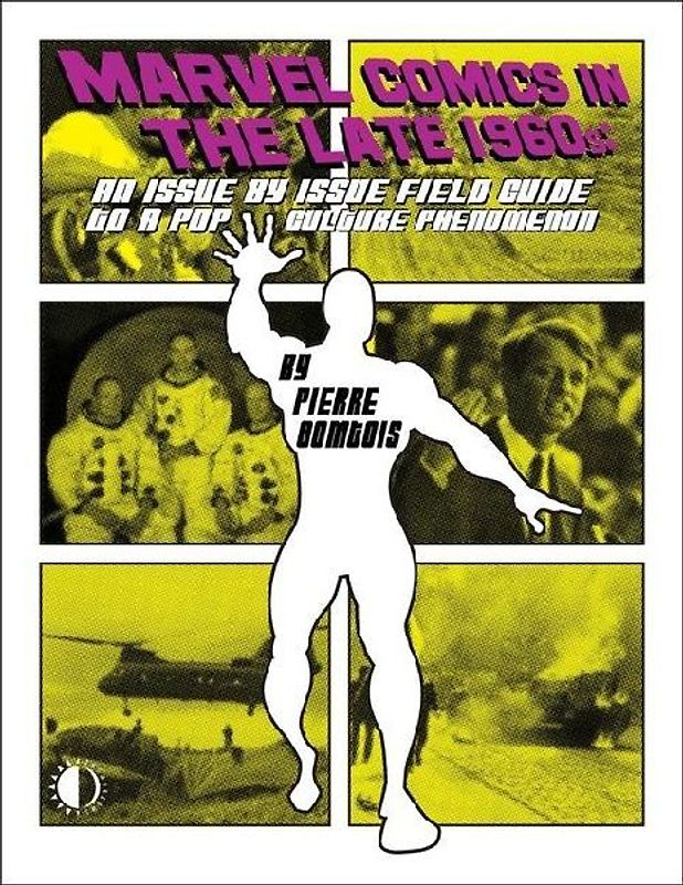 Marvel Comics in the Late 1960s