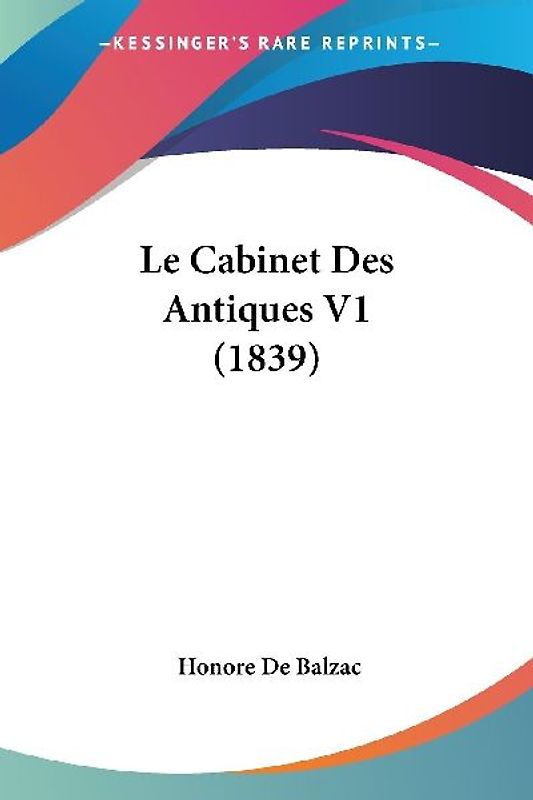 Le Cabinet Des Antiques V1 (1839)