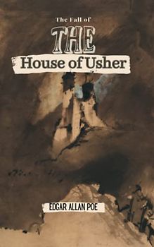 The Fall of the House of Usher (Annotated)